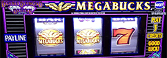 Megabucks game is a standard 3-reel slot with a single pay line